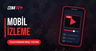 Cenabet TV mobil izleme, telefonda canlı maç yayını ekranı